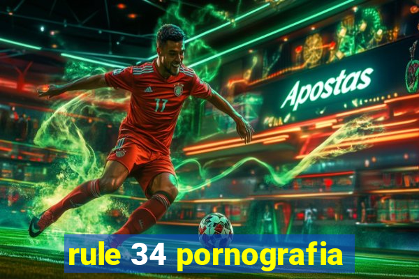 rule 34 pornografia